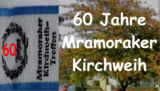 Jubiläumshomepage : 60 Jahre Mramoraker Kirchweih
